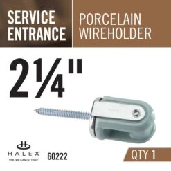 2-1/4 In. Service Entrance (SE) Porcelain Wire Holder -Household Items Sales 9337f25b0df06bf97ba644e7c91eb69e 1800x1800